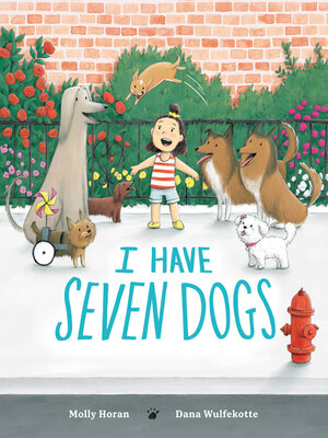 cover image of I Have Seven Dogs